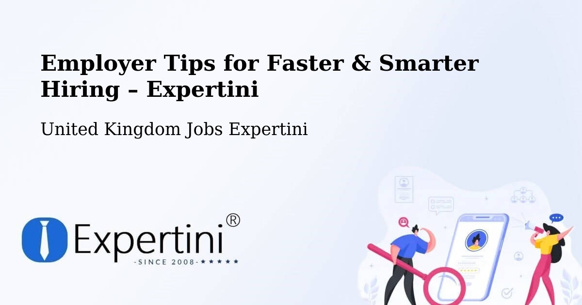 Employer Tips for Hiring & Recruitment – Arnside - Arnside, United Kingdom Jobs Expertini