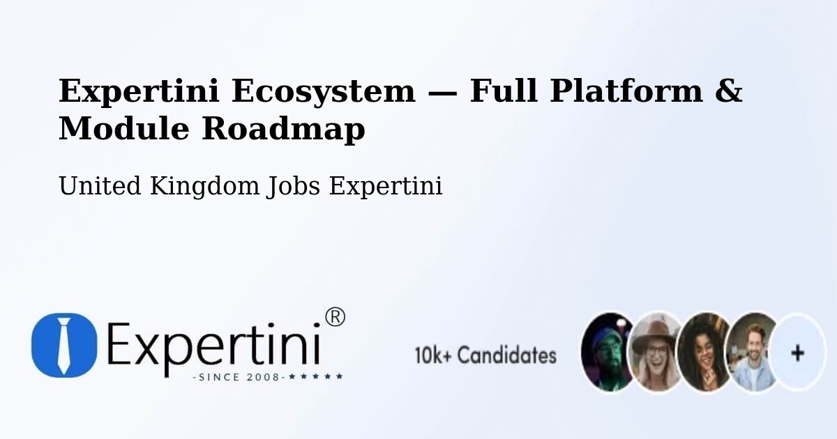 Expertini Ecosystem — Full Platform & Module Roadmap – Arnside