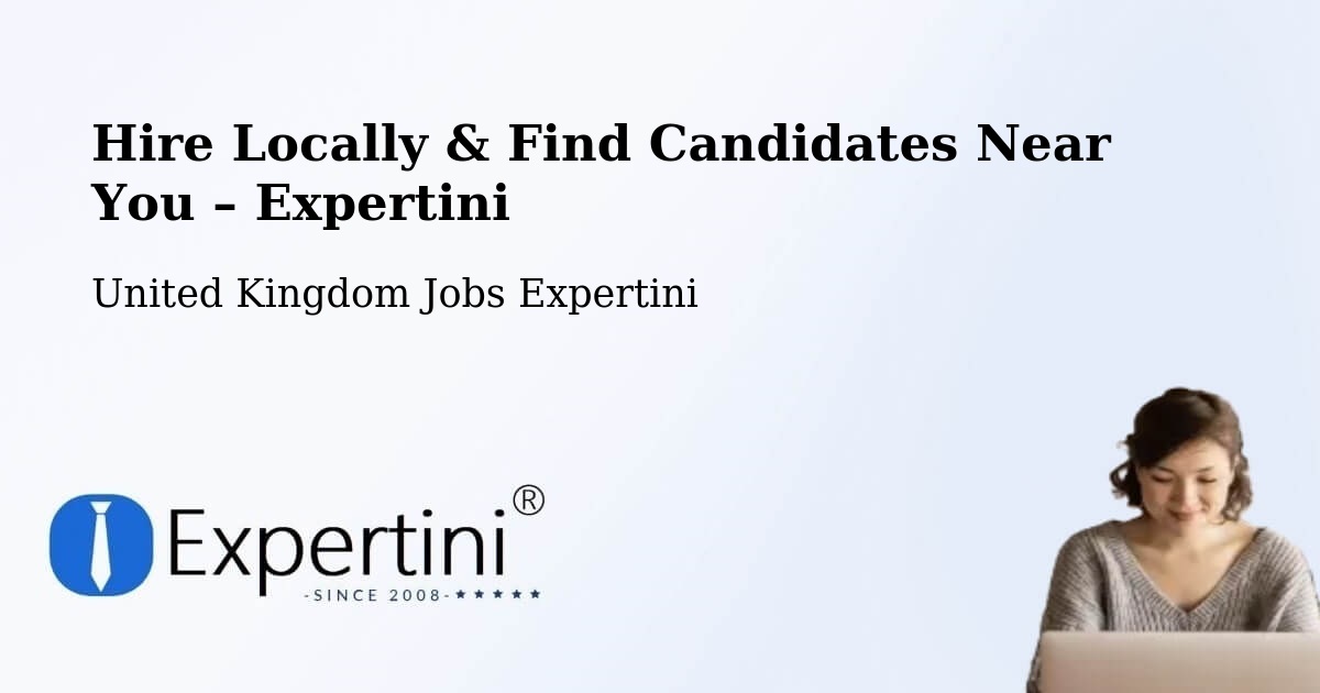 Hire Locally in Arnside – Find Qualified Candidates Near You - Arnside, United Kingdom Jobs Expertini